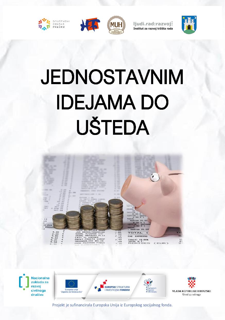 JEDNOSTAVNIM IDEJAMA DO UŠTEDA