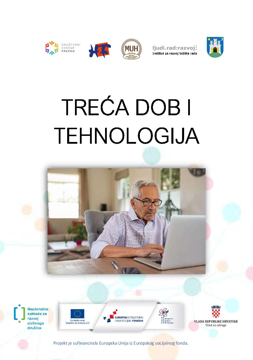 TREćA DOB I TEHNOLOGIJA
