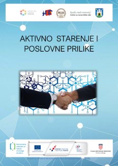 AKTIVNO STARENJE I POSLOVNE PRILIKE
