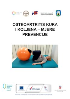 OSTEOARTRITIS KUKA KOLJENA MJERE PREVENCIJE